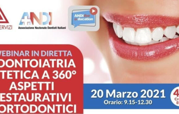 ULTIMI POSTI DISPONIBILI – Webinar “Odontoiatria estetica a 360° aspetti restaurativi e ortodontici”