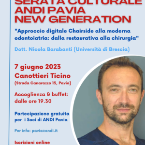 ANDI Pavia New Generation, il 7 giugno una serata con il dott. Barabanti